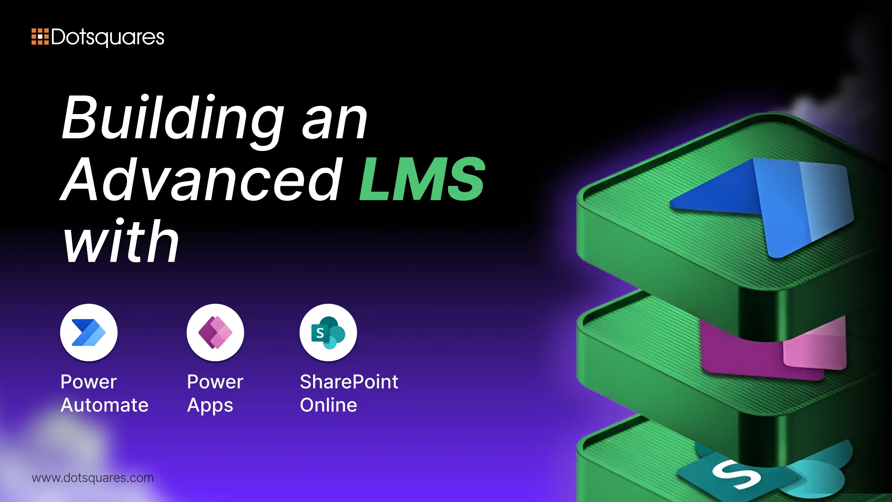 Building an Advanced LMS with SharePoint Online, Power Apps and Power Automate