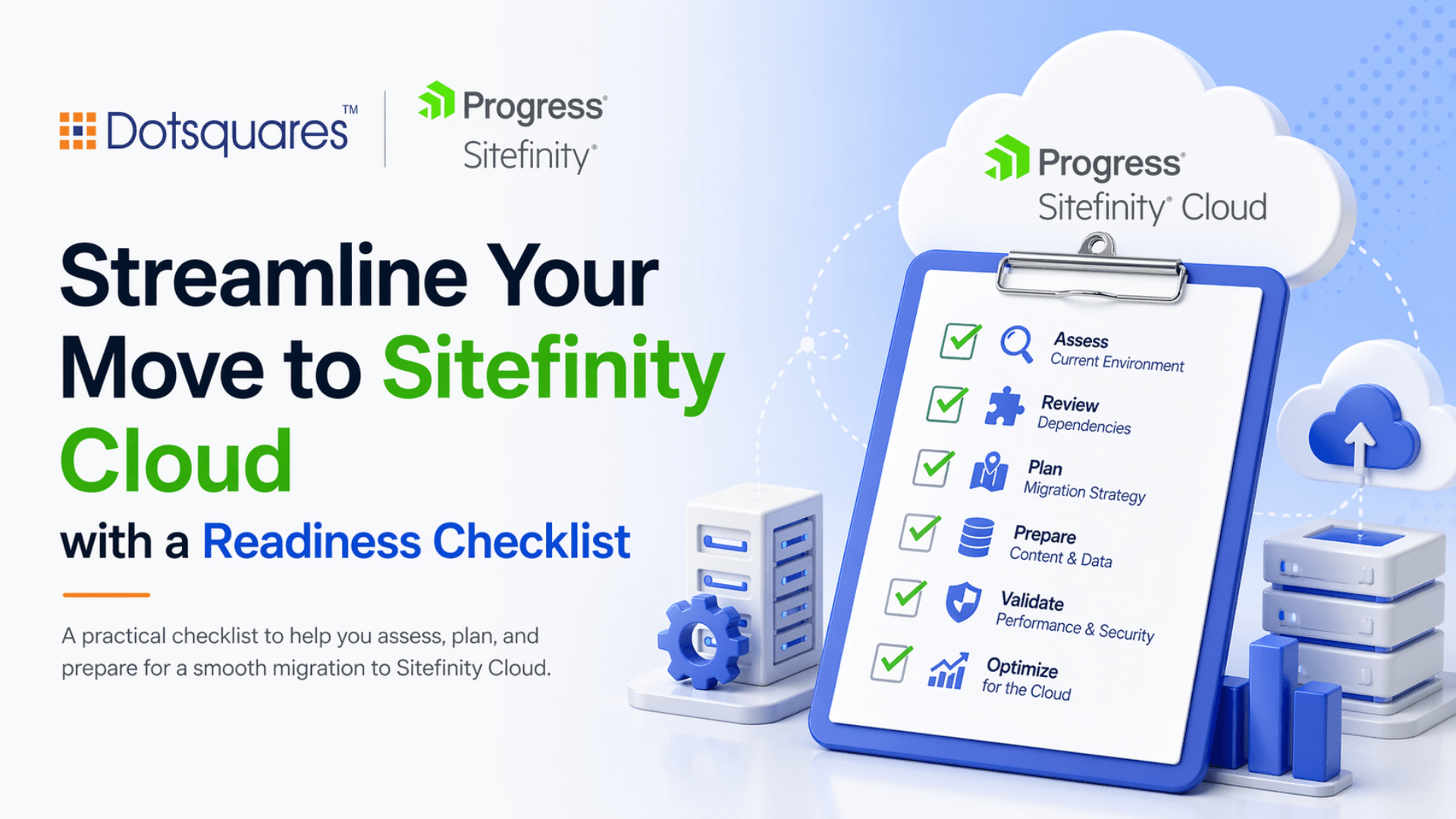 Streamline Your Move to Sitefinity Cloud with a Readiness Checklist