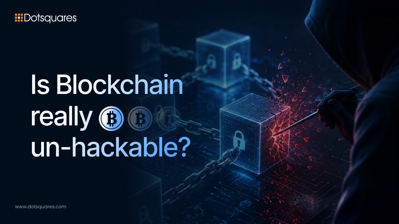 Is Blockchain really un-hackable?