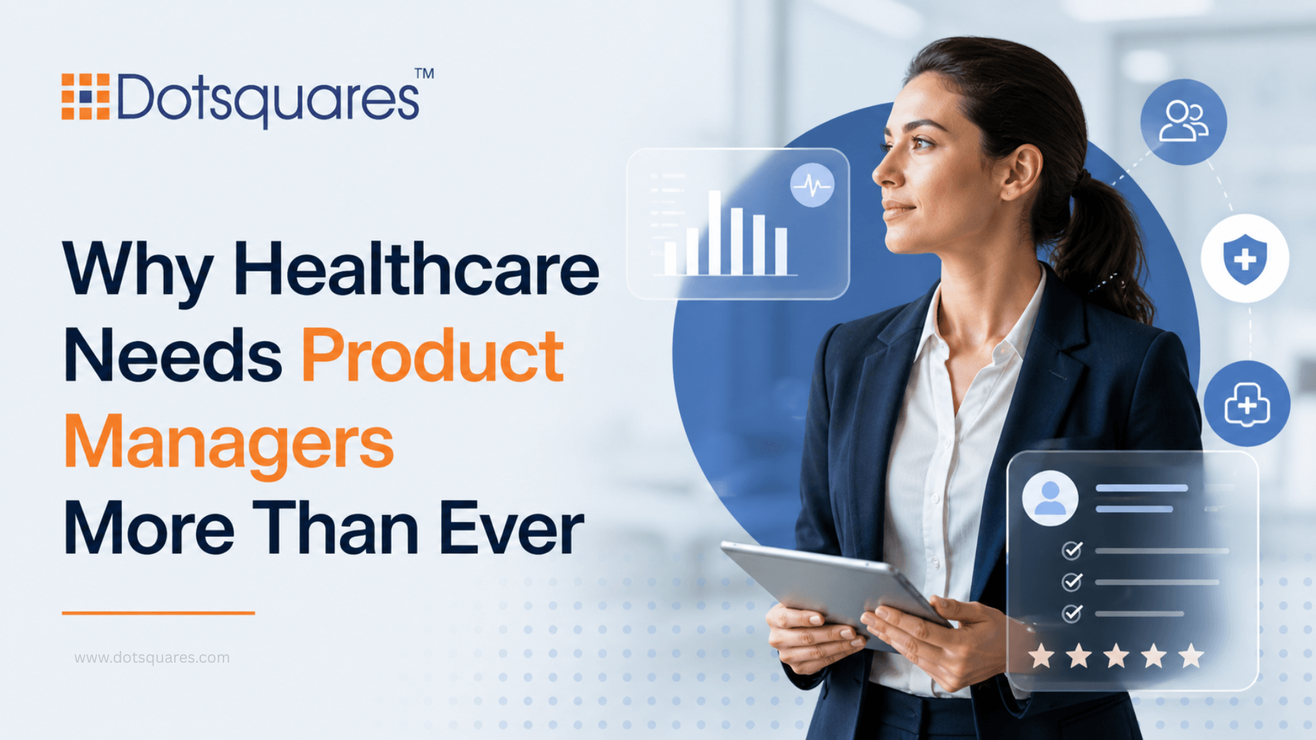 Why Healthcare Needs Product Managers More Than Ever