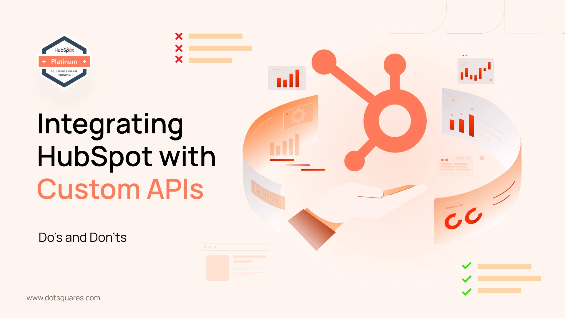Integrating HubSpot with Custom APIs: Do’s and Don’ts