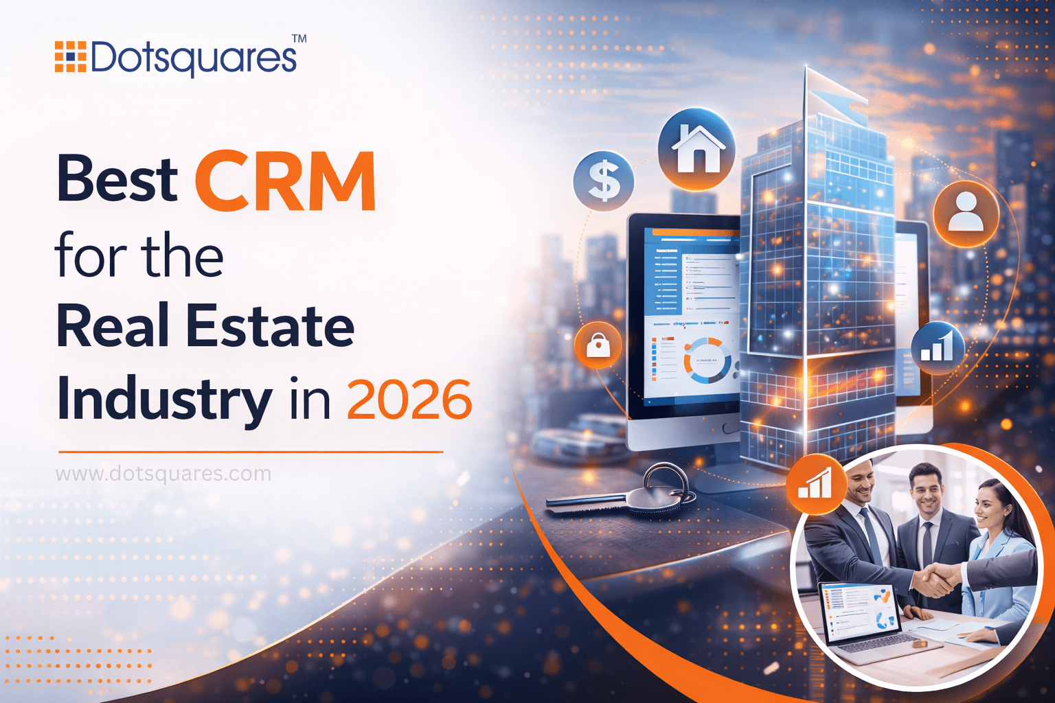 Best CRM for the Real Estate Industry in 2026